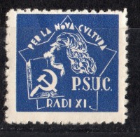 PSUC - Radi XI   - Per La Nova Cultura - 10 Cts -   Guillamon 1829 -  Spain Civil War & 40 ** - Viñetas De La Guerra Civil