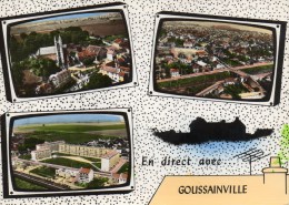 GOUSSAINVILLE MULTIVUES  DEPT 95 VAL D´OISE - Goussainville