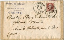 Pétain Type Bersier Sur Enveloppe LIMOUX Greffe Tribunal Commerce Circulée Ste Colombe Sur L'Hers CHALABRE  Descriptif - 1921-1960: Modern Tijdperk