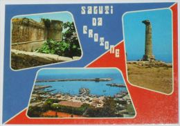 CROTONE - Saluti Da Crotone - 1981 - Crotone