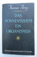 Thomas Ring "Das Sonnensystem Ein Organismus" Eine Gestalttheoretische Untersuchung, Von 1939 - Andere & Zonder Classificatie