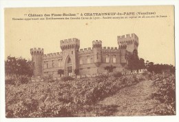 Chateau Des Fines Roches à Chateauneuf Du Pape - Chateauneuf Du Pape