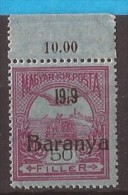 1919  12-4   BARANYA  UNGARN SERBIA JUGOSLAVIJA OVERPRINT  INTERESSANT  - TYP II NEVER HINGED - Baranya