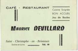 Carte De Visite - Café Restaurant Maurice Devillard - Saint Christophe En Brionnais - Jeu De Boules - Cartes De Visite