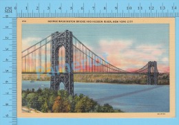 CPSM, New York ( George Washington Bridge And Hudson River New York City ) Linen Postcard Recto/Verso - Manhattan