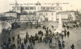 Cadillac Sur Garonne - Un Coin De La Place Du Marché - Marché Aux Légumes Et à La Volaille - Cadillac