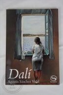 Salvador Dalí By Agustín Sanchez Vidal - Small Book Written In Spanish, 2004 - Other & Unclassified