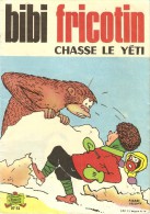 BIBI  FRICOTIN     -    CHASSE  LE  YETI.      N° 51 - Bibi Fricotin