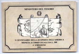 1992 ITALIA COLOMBO SCOPERTA DELL´AMERICA 4° EMISSIONE LIRE 500 ARG FDC - Commémoratives