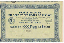 ⭐S.A Du Golf Et Des Tennis De Luchon - Action Numéroté 000,231 ⭐ - Sports