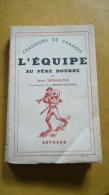 Chasseurs De Chamois - L'équipe Au Père Bourre - Caza/Pezca