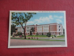 North Carolina> Wilmington  New Hanover High School     -----ref 1739 - Wilmington