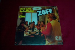 ZOFF  °  KEIN GELD KEIN MONEY / LISA - Autres - Musique Allemande