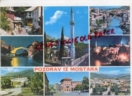 YOUGOSLAVIE - JUGOSLAVIA - MOSTAR   POZDRAV IZ MOSTARA - Jugoslawien