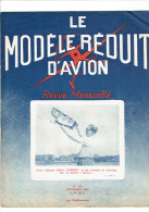 LE MODELE REDUIT D AVION 1947 L AUTOGIRE PLANEUR HYDRAVION LE BALSA PLAN DU MOTOMODELE VOL CIRCULAIRE DE BERTEAUX - Frankreich