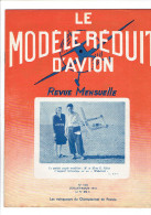 LE MODELE REDUIT D AVION 1947 ESCADRILLE DES CEDRES DE FLERS DE L ORNE PLAN DE L OISEAU BLANC AILE VOLANTE HELICOPTERE - Frankrijk