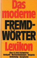 Fremdwörter Lexikon A Bis Z Antiquarisch 16€ Herkunft Verbindung Bedeutung Aussprache 32000Worte History Book Of Germany - Dictionnaires