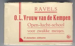 Ravels - O.L. Vrouw Van De Kempen - Open-lucht-school Voor Zwakke Meisjes - 32 Kaarten - Ravels