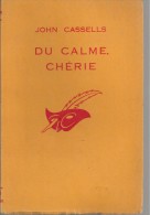 MASQUE N°949 -  1966 -  CASSELLS -  DU CALME CHERIE - Le Masque