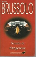 CLUB DU MASQUE N°646 -  1998 -  BRUSSOLO -   ARMES ET DANGEREUX - Le Masque