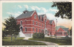 On The Old Oregon Trail Dormitory And Dining Hall Idaho Technical Institute Pocatello Idaho 1930 - Pocatello