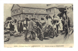 Sierra Leone: Guerre 1914, Troupes Anglaises à Freetown, Canon (15-975) - Sierra Leona