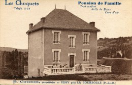 CPA 63 LES CHUQUETS PENSION DE FAMILLE PESSY PRES DE LA BOURBOULE - La Bourboule