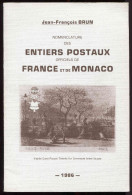 16 -  J- F Brun - Entier Postaux - France Et De Monaco   1986 - Autres & Non Classés