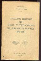 8 - Jean Pothion - Catalogue Des Grilles Et Petits Chiffres Des Bureaux De Provinces- - Andere & Zonder Classificatie