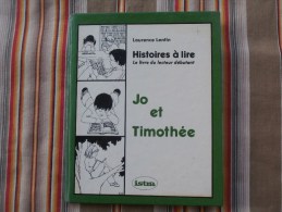" Le Livre Du Lecteur Debutant"  Histoire A Lire L LENTIN Illustrateur Noelle Herrenschmidt  ISTRA1979 - 6-12 Ans