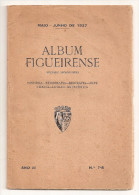 Figueira Da Foz - Album Figueirense, Ano III, Nº 7-8, Maio-Junho De 1937. Coimbra. Santo António. Pádua. Padova. - Magazines