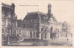 Valenciennes - La Gare - Feldpostkarte 1915 !! - Valenciennes