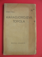 BOSKO STRIKA:KARADJORDJEVA TOPOLA - Slawische Sprachen