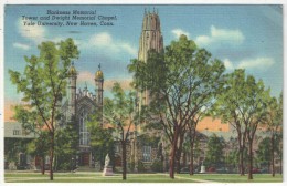 Harkness Memorial Tower And Dwight Memorial Chapel, Yale University, New Haven, Conn. - 1947 - New Haven