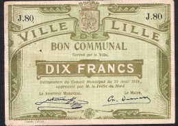 FRANCE  BON COMMUNAL LILLE   10 FRANCS 31 AOUT 1914   VF - Bons & Nécessité