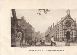 NESLE  - 80 -  La Chapelle Des Remparts - ENCH - - Nesle