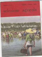 C1737 - Rivista SELEZIONE AGRICOLA N.2 - 1953/AGRICOLTURA/DOCTOR JUSTUS LIEBIG/PASTORIZIA/COLTIVAZIONI RISO - Textos Científicos