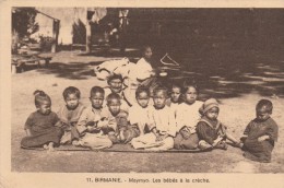 BIRMANIE - MAYMYO - LES BEBES A LA CRECHE - TRES BELLE CARTE - SEPIA -  TOP !!! - Myanmar (Birma)