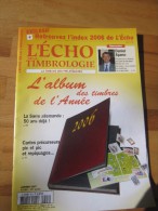 Echo De La Timbrologie  Année Complète 2007 N° 1803 à 1813 - Francés (desde 1941)