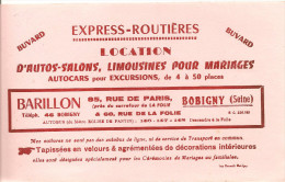 Buvard  BARILLON à BOBIGNY - EXPRESS ROUTIERES - LOCATION AUTOS SALONS LIMOUSINES POUR MARIAGES AUTOCARS - BOBIGNY - Automobil