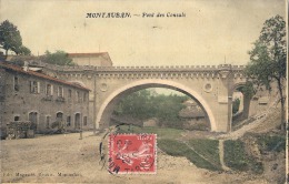 MONTAUBAN  Pont Des Consuls TTB  Carte Glacée Colorisée - Montclar De Quercy