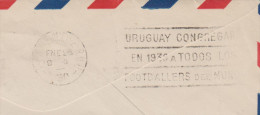 URUGUAY, Flamme 1ere Coupe Du Monde De Football 1930 Postmark Slogan Cancel Soccer, Toujours En Cachet D'arrivée, Rare! - 1930 – Uruguay