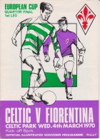 Official Football Programme CELTIC - FIORENTINA European Cup ( Pre - Champions League ) 1970 Quarter Final RARE - Habillement, Souvenirs & Autres