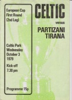 Official Football Programme CELTIC - PARTIZANI TIRANA European Cup ( Pre - Champions League ) 1979 1st Round - Bekleidung, Souvenirs Und Sonstige