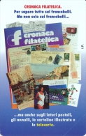 PRIVATA PUBBLICA C&C 3342 - Golden 247 NUOVA (mint) Cronaca Filatelica - Private New Editions