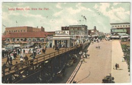 Long Beach, Cal. From The Pier - 1907 - Long Beach