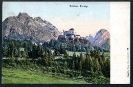 Schloß Tarasp, Scuol, 29.7.1906, Engadin Press Co.,Samaden - Scuol