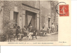 ALPES DE HAUTE PROVENCE  GREOUX LES BAINS  Café Des Marronniers Animée écrite - Gréoux-les-Bains