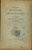 En 1900 TOME 22 Etudes De BERTRAND De BORN BULLETIN ILLUSTRE SOCIETE HISTORIQUE ARCHEOLOGIQUE CORREZE Bourrée Limousine - Archéologie