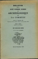 ANNEE 1969 TOME 91 BULLETIN ILLUSTRE SOCIETE SCIENTIFIQUE HISTORIQUE Et ARCHEOLOGIQUE CORREZE BRIVE JOUBERTIE LIMOUSIN - Archéologie